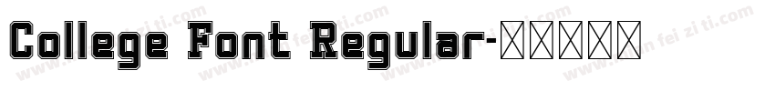 College Font Regular字体转换